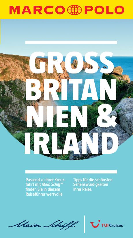 Mein Schiff Reiseführer Großbritannien & Irland