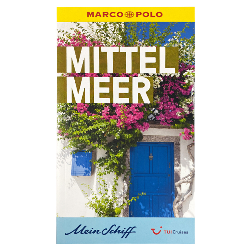 Mein Schiff Marco Polo Reiseführer 2024 – Mittelmeer